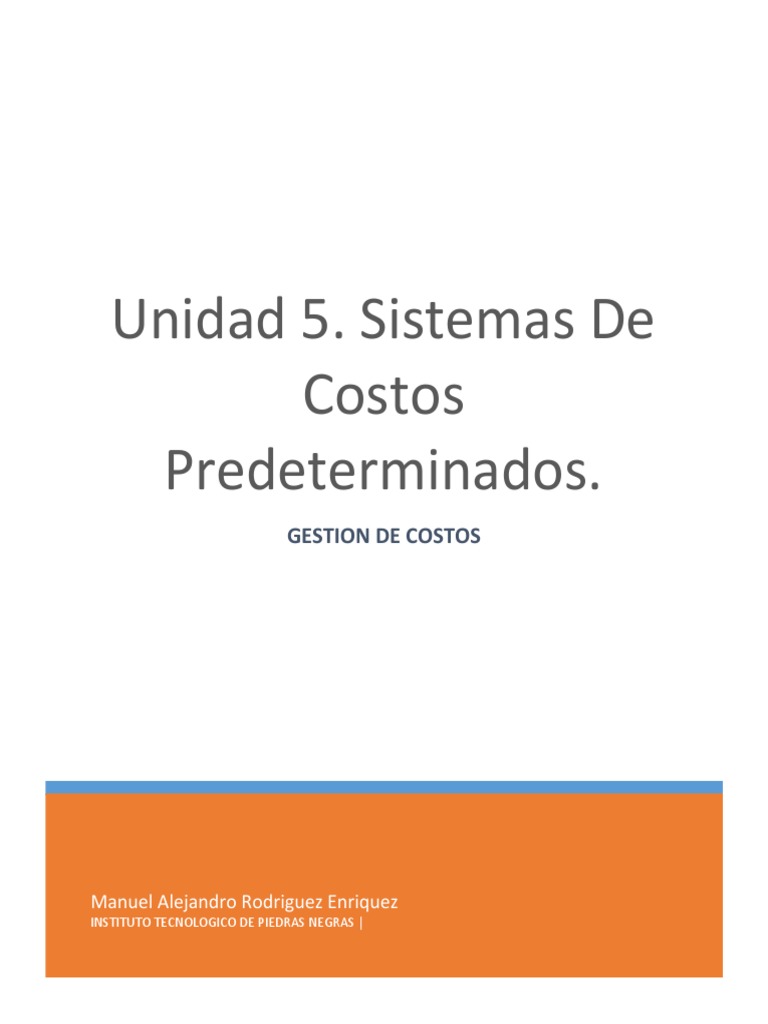 Sistemas de Costos Predeterminados | PDF | Costo | Presupuesto