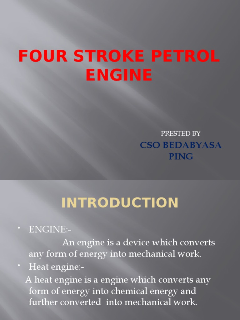 Four Stroke Petrol Engine | PDF | Internal Combustion Engine | Engines