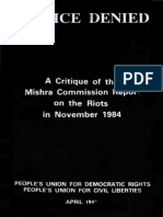 JUSTICE DENIED a Critique of the Mishra Commission Report on the Riots in November 1984