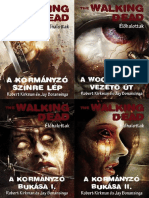 The Walking Dead-Kormányzó-Trilógia (A Kormányzó Színre Lép, A Woodburybe Vezető Út, A Kormányzó Bukása I-II.)