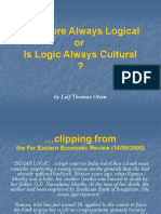 Is Culture Always Logical or Is Logic Always Cultural ?: by Leif Thomas Olsen