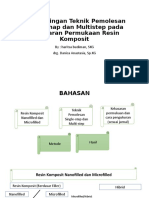 Perbandingan Teknik Pemolesan Satu Tahap Dan Multistep Pada