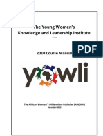 The Young Women's Knowledge and Leadership Institute: 2010 Course Manual