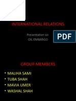 International Relations: Presentation On Oil Embargo