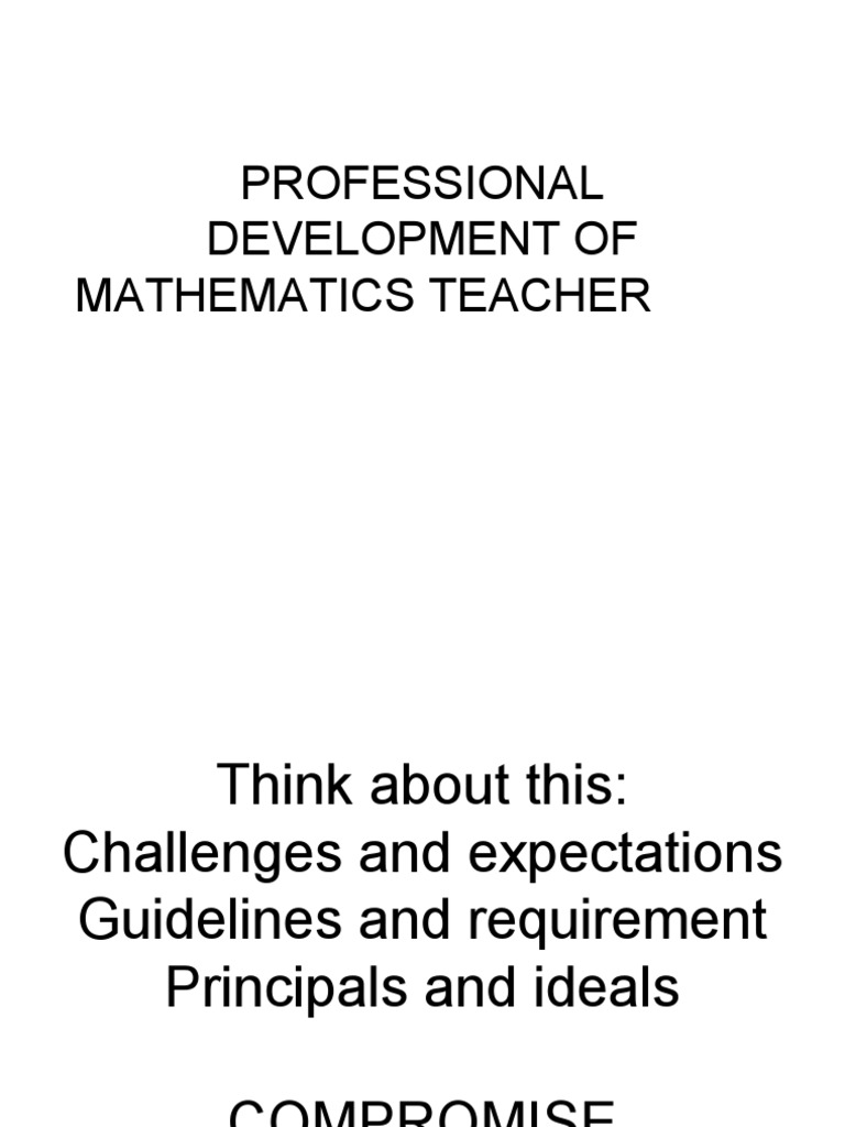 Mathematics Teacher Professional Development | PDF | Teachers | Teaching