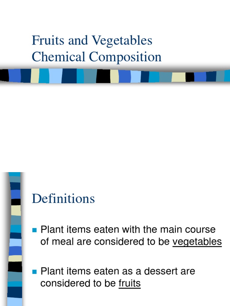 Chemical Composition of Fruits & Vegetables | PDF | Tofu | Soybean