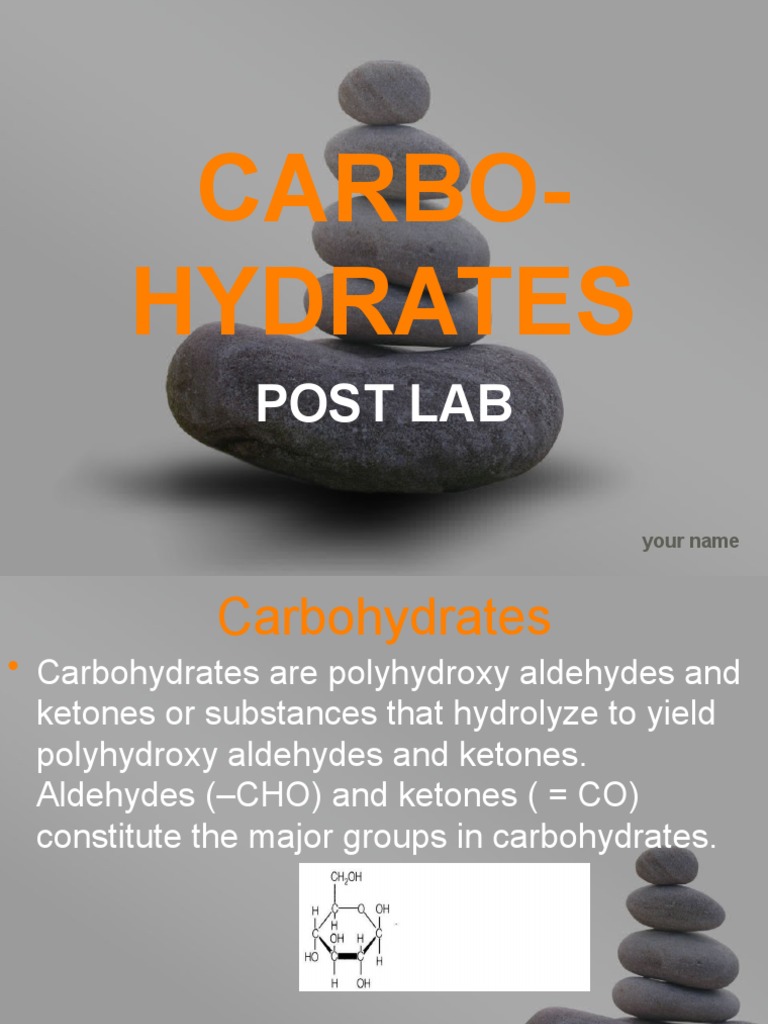 Carbohydrates Post Lab PDF Carbohydrates Organic Chemistry