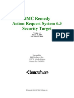 BMC Remedy Action Request System 6.3 Security Target: March 28, 2007 Part Number: 60658