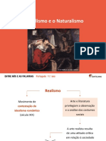 O Realismo e o Naturalismo