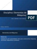 AULA 02 - MATERIAIS E SUAS PROPRIEDADES - ELEMENTOS DE MÁQUINAS Rev01