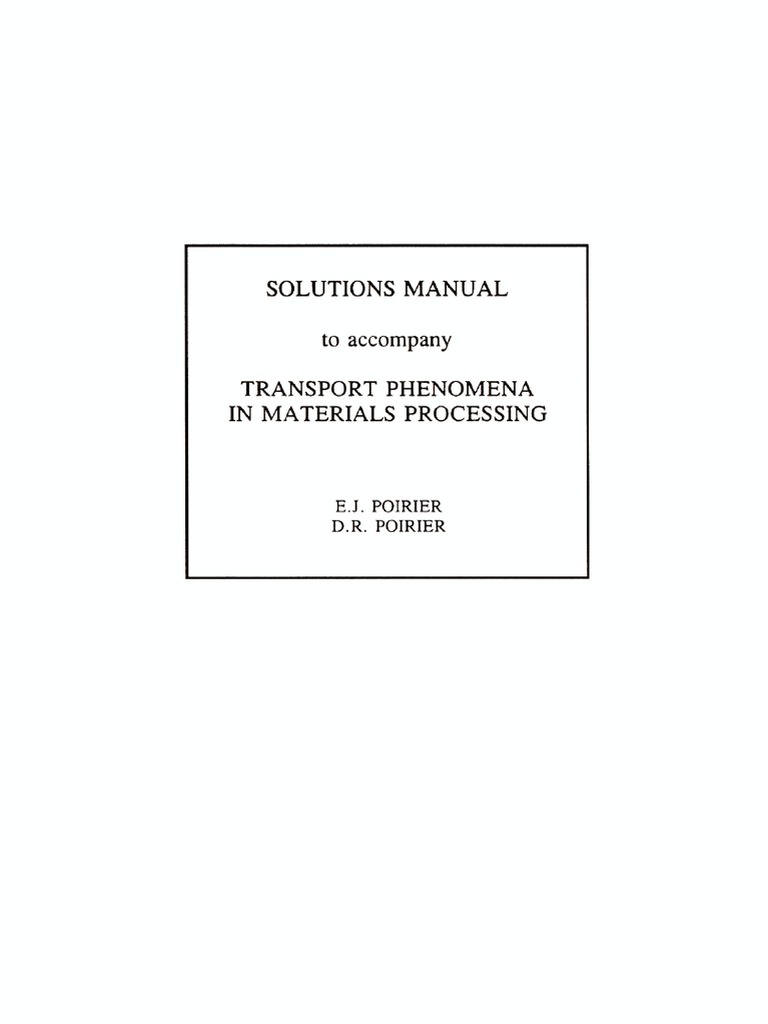 (The Minerals Metals & Materials Series) Poirier, D. R. Poirier, E. JSolutions Manual To