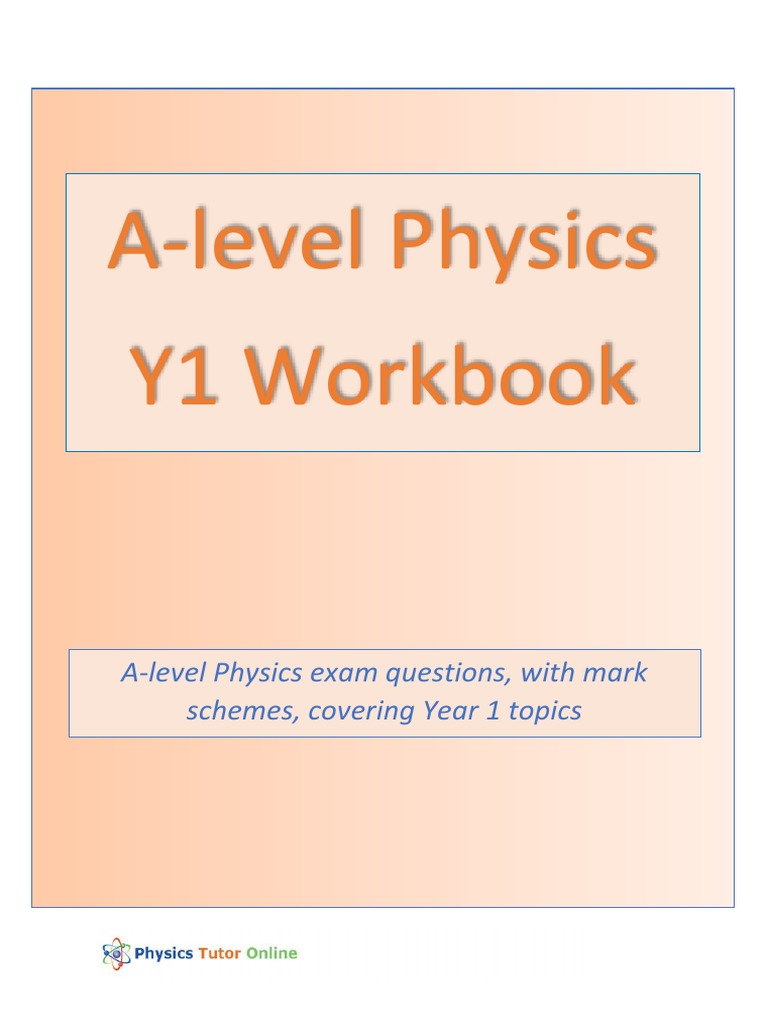A Level Physics Workbook 1 PDF PDF Incandescent Light Bulb Force