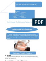 Kelompok 4 PATOLOGI SISTEM MUSKULOSKELETAL