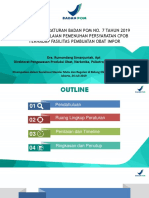 Sosialisasi PerBPOM 7 TH 2019-Penilaian Fasilitas Produksi Obat Impor Final