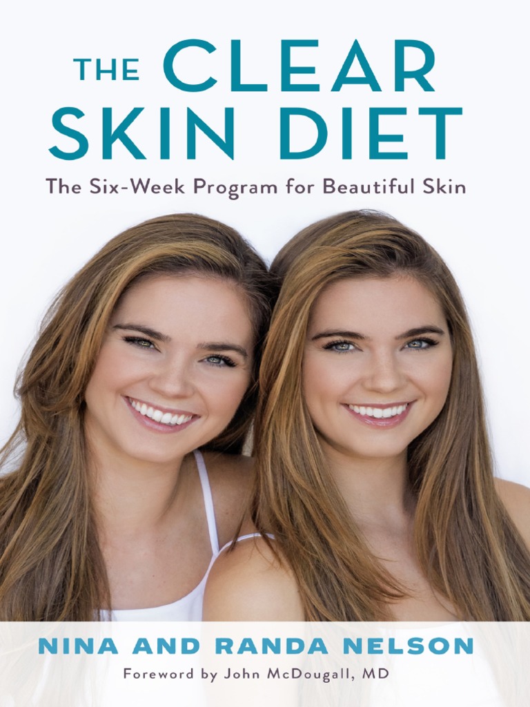 The Clear Skin Diet By Nina Nelson Pdf Foods Medical Specialties