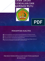 Teknik Dasar Pengendalian Dan Penjaminan Mutu