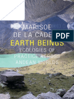 [The Lewis Henry Morgan Lectures] Marisol de la Cadena, Robert J. Foster, Daniel R. Reichman - Earth Beings_ Ecologies of Practice across Andean Worlds (2015, Duke University Press Books).pdf