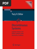 Yury V. Orlov - Discontinuous Systems - Lyapunov Analysis and Robust Synthesis Under Uncertainty Conditions-Springer-Verlag London (2009) PDF