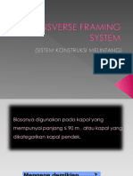 Kel 1 - Transverse Framing System PPNS