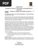 August 2010 Bachelor of Science in Information Technology (Bscit) - Semester 6 Bt0056 - Software Testing and Quality Assurance - 2 Credits