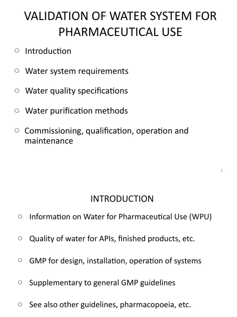 Validation of Water System for Pharmaceutical Use
