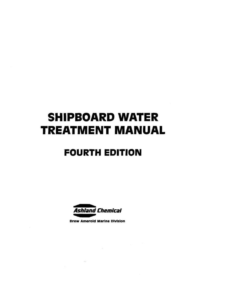 Shipboard Water Treatment Manual. Fourth Edition Ashland Chemical