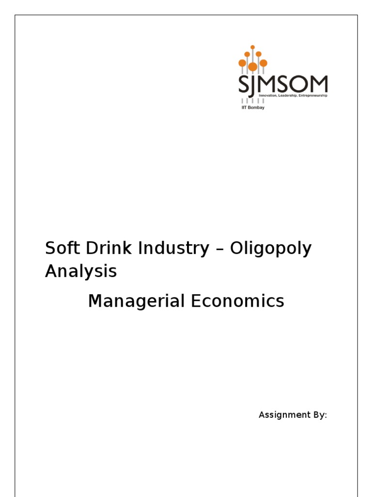 Soft Drink Industry Oligopoly Analysis Managerial Economics PDF