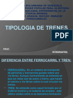 Tipologia de Trenes (Keivin y Vidal)