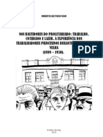 Nos Bastidores Do Proletariado: Trabalho, Cotidiano E Lazer. A Experiência Dos Trabalhadores Princesinos Durante A República Velha (1889 - 1930)