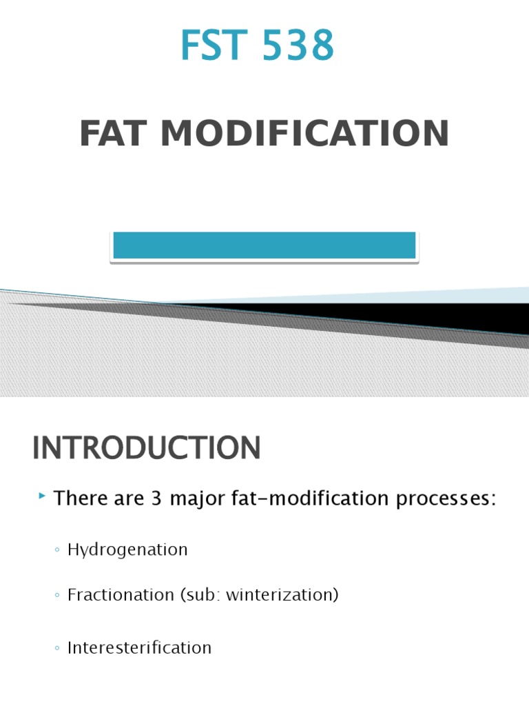 Fat Modification Processes Explained | PDF | Trans Fat | Palm Oil