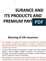LiFe InsUraNcE and ITs ProDucTs and PreMiuM PayMenT