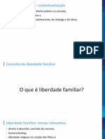 3 - Videoaula - Liberdade - Familiar