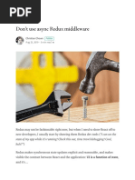 Don't Use Async Redux Middleware PDF