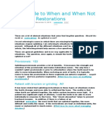 The Guide to When and When Not to Splint Restorations