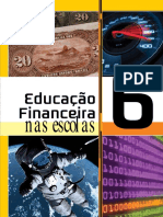 Educação financeira na escola: ensinando por meio da aventura