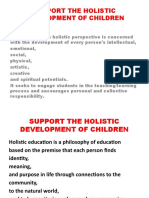 Support The Holistic Development of Children