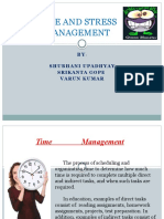 Time and Stress Management: Shubhani Upadhyay Srikanta Gope Varun Kumar