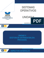 UNIDAD II-ENTRADA SALIDA-PROCESOS-SO-2020 (Parte I) (1)