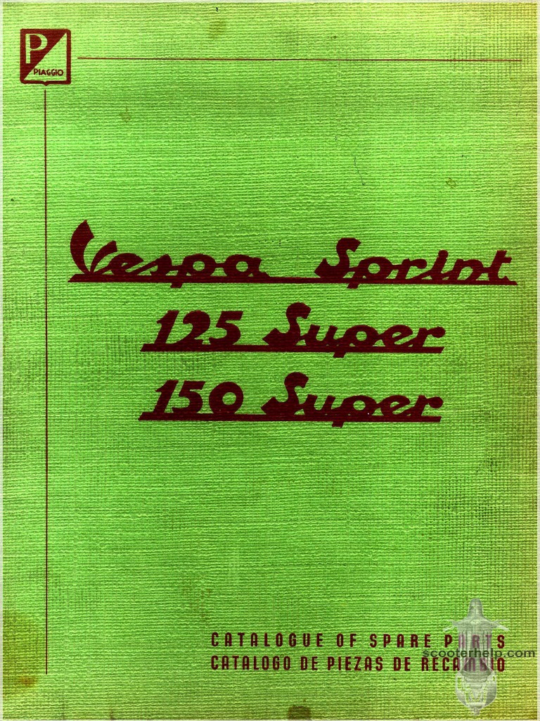 パーツカタログ VESPA sprint GL150ラリー200 PIAGGIO パーツカタログ VESPA sprint GL150ラリー200 PIAGGIO