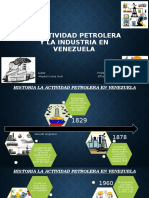 La Actividad Petrolera y La Industria en Venezuela