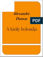 A Kiraly Bolondja - Alexandre Dumas