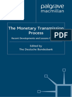 The Monetary Transmission Process Recent Developme