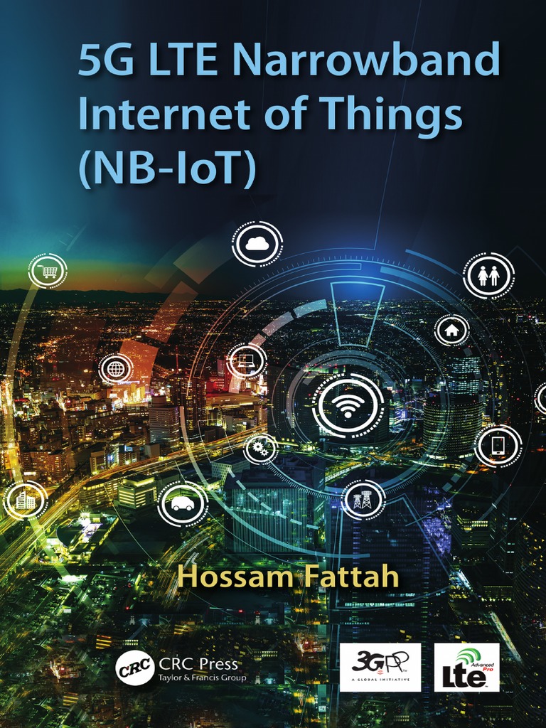 5G LTE Narrowband Internet of Things (NB-IoT) PDF | PDF | 4 G | 3 G