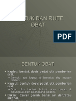 Bentuk Dan Rute Obat