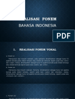 REALISASI FONEM BAHASA INDONESIA