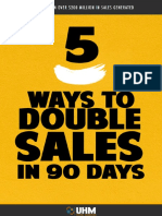 5 Ways To Double Sales in 90 Days