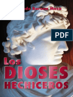 Los Dioses Hechiceros - Armando Barona Mesa PDF