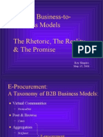 Internet Business-to-Business Models The Rhetoric, The Reality, & The Promise