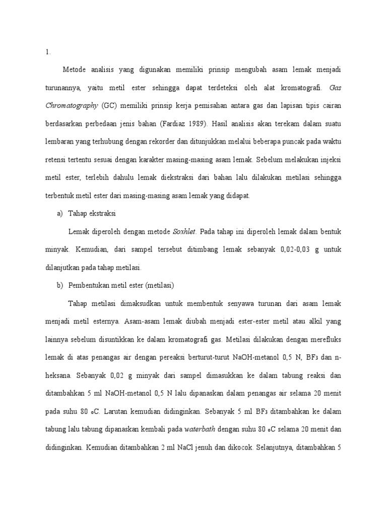 Metode Analisis Yang Digunakan Memiliki Prinsip Mengubah Asam Lemak