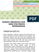 Hakikat Organisasi Dan Kode Etik Profesi Kependidikan